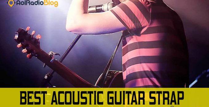 Best Acoustic Guitar Strap