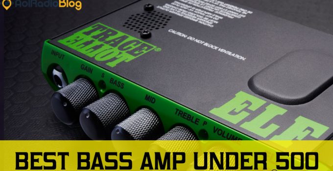 best bass amp under 500