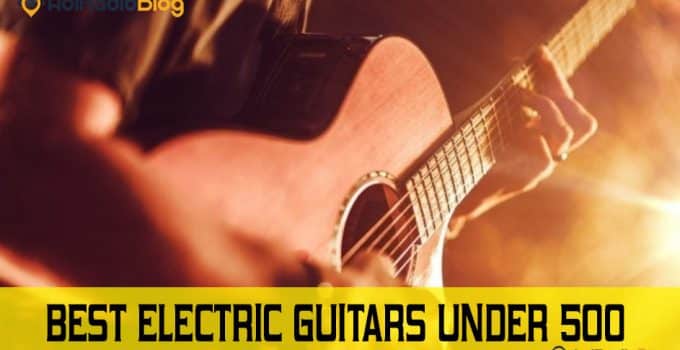 Best electric guitars under 500