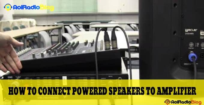 How To Connect Powered Speakers To Amplifier