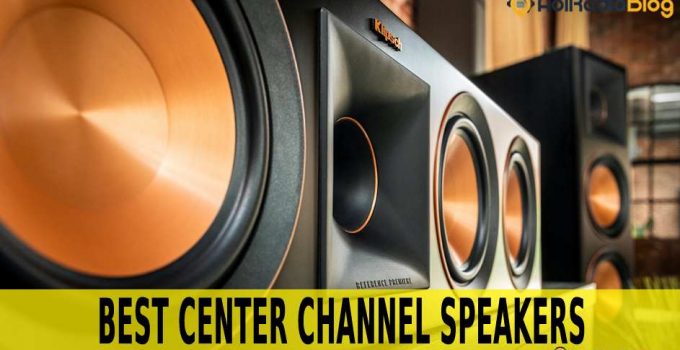 Best Center Channel Speakers